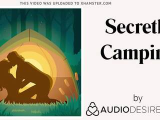 Secretly Camping (Erotic Audio xxx movie for Women, tempting ASMR)